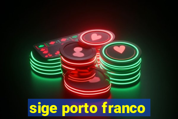 sige porto franco